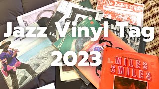 Vinyl Tag 2023 - the Jazz version. #tunestag2023