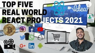 🔴Top 5 Real World REACT JS Projects that will Get You Hired in 2021 🎓 | Trending REACT JS Projects |