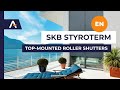 SKB STYROTERM - top-mounted roller shutters system