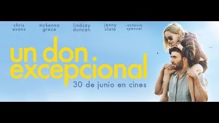 UN DON EXCEPCIONAL | Tráiler | 30 de junio en cines | 2017