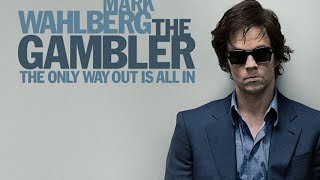 The Gambler Movie Review (Schmoes Know)