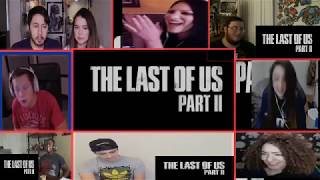 The Last of Us Part II   PGW 2017 Trailer  ||  PS4   REACTION mashup video