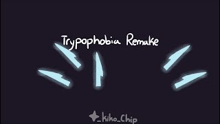 ✦ Trypophobia . Remake . Animation Meme : Blood Warn!