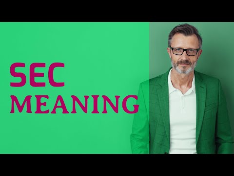 What does SEC mean in English?