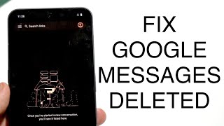 How To FIX Google Messages Randomly Disappeared! (2023)