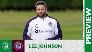 Lee Johnson's Preview: Hibernian FC vs Aston Villa | UEFA Europa Conference League