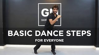 Basic Dance Steps for everyone | Deepak Tulsyan | 3 Moves