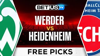 Werder Bremen vs Heidenheim | Bundesliga Expert Predictions, Free Picks \u0026 Best Bets