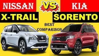 ALL NEW Nissan X-TRAIL Vs ALL NEW KIA SORENTO | Which one is better ?