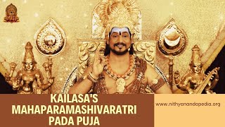 KAILASA'S MAHAPARAMASHIVARATRI 2022 | PADA PUJA || 01 MAR 2022