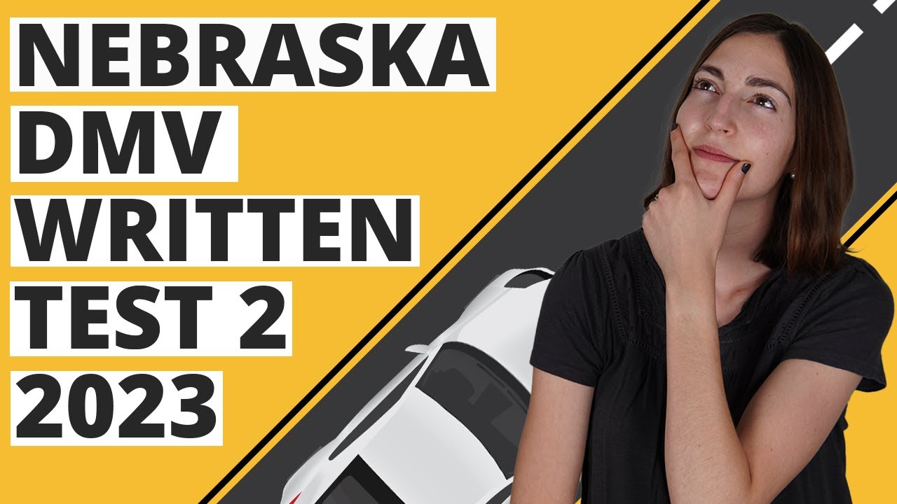 Nebraska DMV Written Test 2 2023 (60 Questions With Explained Answers ...