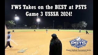 FWS Takes on the BEST at PSTS Game 3 USSSA 2024!