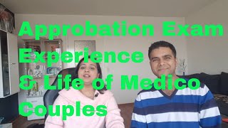 Approbation Exam Experience \u0026 Life of Medico Couples