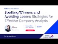 Spotting Winners and Avoiding Losers: Strategies for Effective Company Analysis