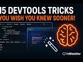 15 Chrome/Firefox DevTools Tricks You're NOT Using (But Should Be!) 🚀