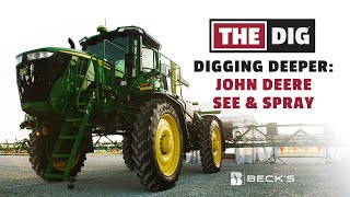 Digging Deeper: John Deere See & Spray | The Dig