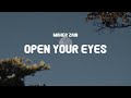 Maher Zain - Open Your Eyes (Lyrics)