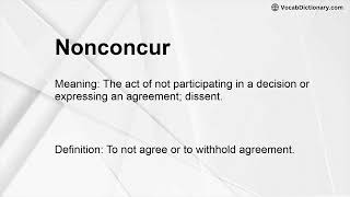 Nonconcur Meaning