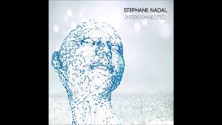 Stéphane Nadal - Interconnected (5\u0026dime Remix)