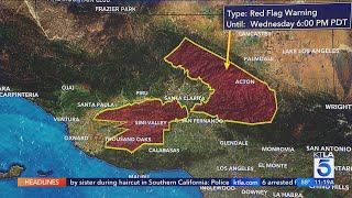 Dangerous fire weather prompts Red Flag warnings in Southern California