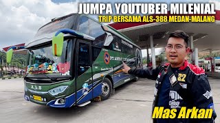 JUMPA YOUTUBER MILENIAL TRIP PERDANA DI TAHUN 2023 BERSAMA ALS 388 BINTANG SPORTIF MEDAN - MALANG