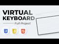 Create a Virtual Keyboard using HTML, CSS and JavaScript | JavaScript Tutorial - Frontend Project