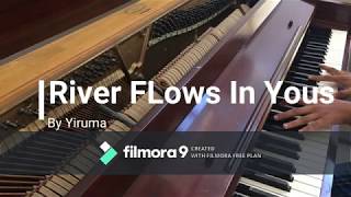 Piano cover River flows in you by Yiruma