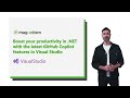 Boost your productivity in .NET with the latest GitHub Copilot features in Visual Studio
