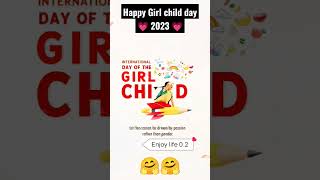 #happy girl child day 2023 #national girl child day #girl child day #short girl day videos #day girl