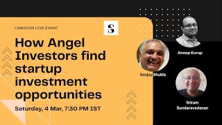 How Angel Investors find startup investment opportunities
