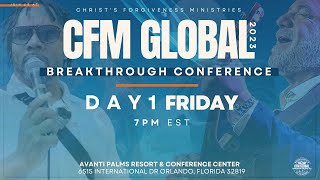 CFM Breakthrough 2023 Conference Live From Orlando, FL - Friday Night