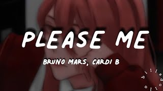 please me - bruno mars, cardi b // lyrics spedup ver.