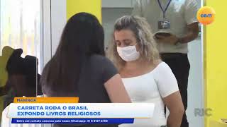 Carreta roda o Brasil expondo livros religiosos