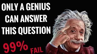 Only a genius can answer🤯🤯😱😱😱 Amazing questions#short