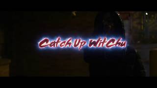 BigRae Gwalla - Catch Up WitChu