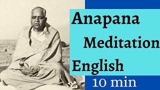 Anapana Meditation English - 10 Minutes