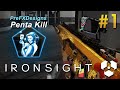 IronSight - Run & Gun w/ PreFXDesigns #1