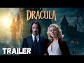 Dracula First Trailer (2025) - Keanu Reeves & Elizabeth Olsen - AI Concept