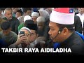 Takbir Raya Aidiladha | MHI (29 Jun 2023)