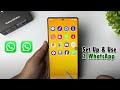 How To Set Up & Use 2 WhatsApp Accounts On Samsung Galaxy S25/ S25+/ S25 Ultra