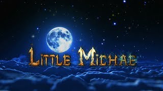 Little Michae Epi:25