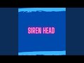 Siren Head (Remix)
