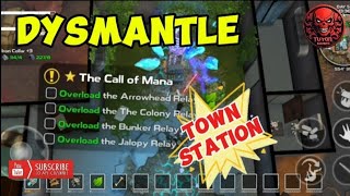 Dysmantle | The Call of Mana | Investigate Town Station | Complete quest