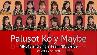 Palusot Ko'y Maybe by MNL48 Team NIV (TAG/BAY) Lyric Video