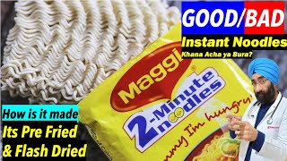 Are Maggi Instant Noodles Bad for you  | How are they Made | Dr.Education