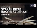 Syarah Kitab Kasfyu Syubhat (Bagian-15) - Ustadz Dr. Firanda Andirja M.A