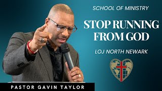 Stop Running From God | Pastor Gavin Taylor