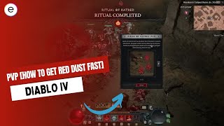 Diablo 4: PVP Explained [How To Get Red Dust Fast]