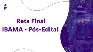 Reta Final IBAMA Pós-Edital: Qualidade Ambiental - Prof. André Rocha