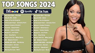 Billboard Hot 100 - Best Pop Music Playlist 2024 -  Selena Gomez,Miley Cyrus, Du